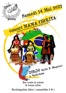 Mama Cholita aura l'honneur de jouer pour la réouverture du Baracoucou